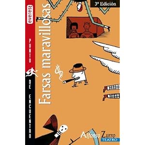 Farsas Maravillosas - Teatro (Spanish Edition)