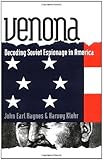 Venona: Decoding Soviet Espionage in America (Annals of Communism) cover