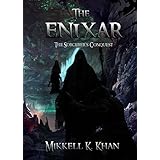 The Enixar: The Sorcerer's Conquest