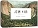 John Muir Notecards