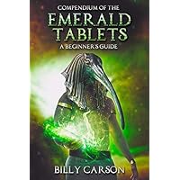 Compendium Of The Emerald Tablets
