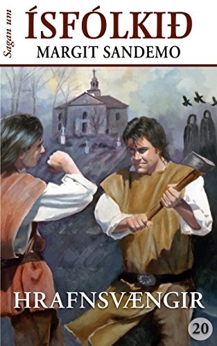 Ísfólkið 20 - Hrafnsvængir (Sagan um ísfólkið) (Icelandic Edition)