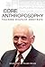 Core Anthroposophy: Teaching Essays of Ernst Katz by