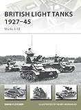 British Light Tanks 1927–45: Marks I–VI (New Vanguard)
