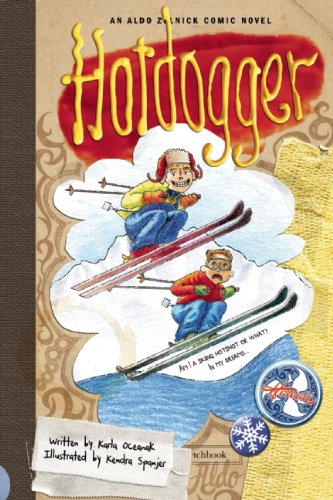 Hotdogger: Book 8 (The Aldo Zelnick Comic Novel Series)