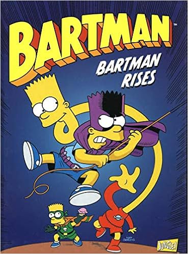 Amazon Com Bartman Tome 3 Bartman Rises 3 French Edition 9782822208123 Groening Matt Dixon Chuck Beguerie Basile Templeton Ty Books