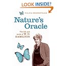 Nature's Oracle: The Life and Work of W.D.Hamilton