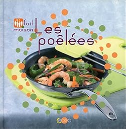 Les  poêlées