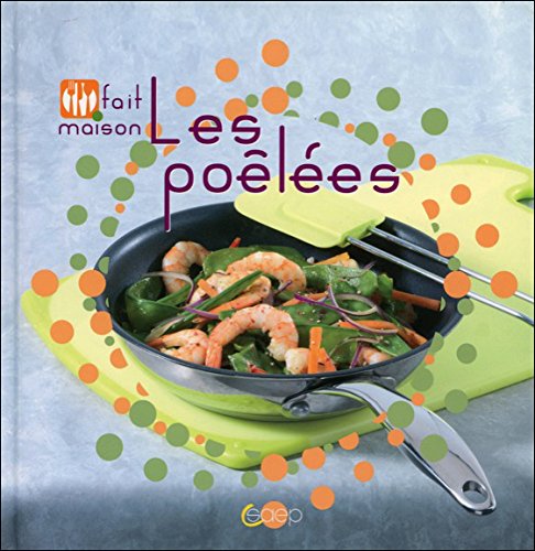 Les  poêlées