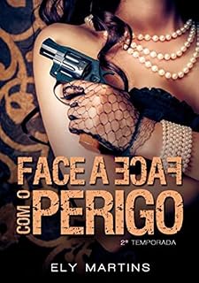 Livro Face a face com o perigo: Segunda Temporada