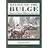 Battle Of The Bulge: Hitler's Ardennes Offensive, 1944-1945