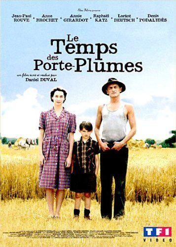 Le Temps Des Porte-Plumes