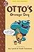 Otto's Orange Day: Toon Books Level 3 (Otto the Cat)