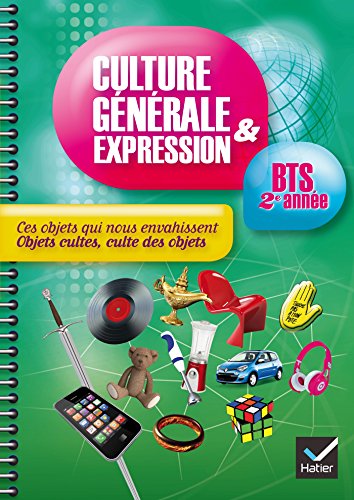 Culture générale et expression BTS 2e année - Cahier de TD by (Hardcover-spiral)