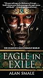 Eagle in Exile: The Clash of Eagles Trilogy Book II