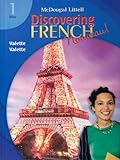 Discovering French Nouveau: Student Edition Level 1 2007, MCDOUGAL LITTEL, 0618656510
