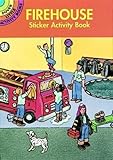 Firehouse Sticker Activity Book (Dover Little Activity Books Stickers)
