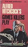 Alfred Hitchcock's Games Killers Play