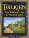 Tolkien : The Illustrated Encyclopaedia by