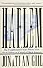 Harlem: The Four Hundred Year History from Dutch Village to Capital of Black America