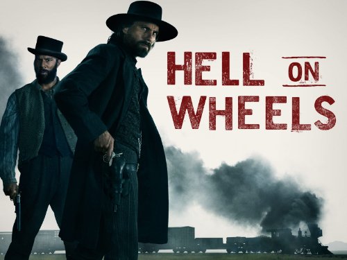 Hell On Wheels Season 1