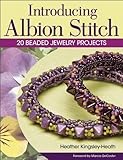 Introducing Albion Stitch: 20 Beaded Jewelry Projects by