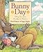 Bunny Day: Telling Time from Breakfast to Bedtime