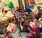 [Amazon.co.jp限定]あんさんぶるスターズ!!IDOL SONG CD「Assortment」MELLOW DEAR US (初回生産限定盤) - MELLOW DEAR US(オリジナルメガジャケ(※商品ジャケットとは別絵柄仕様)付)