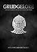 Grudgelore: A History of Grudges and the Great Realm of the Dwarfs (Warhammer) by 