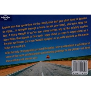 Lonely Planet Signspotting: Absurd & Amusing Signs from Around the World