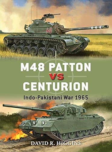 Download M48 Patton vs Centurion: Indo-Pakistani War 1965 PDF