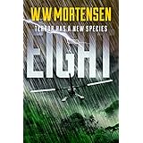 EIGHT: Terror Has A New Species