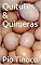 Livro Quitutes & Quimeras (Culinária caseira Livro 9)