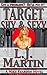 Target Shy & Sexy: The Repairman Series