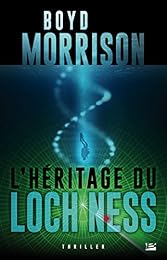 L' héritage du Loch Ness