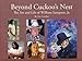 Beyond Cukoo's Nest: The Art and Life of William Sampson, Jr. by 