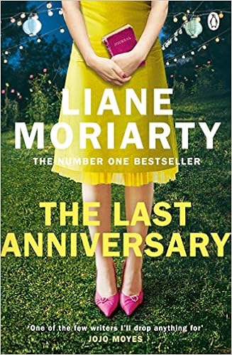 Livres Couvertures de The Last Anniversary - Format B: From the bestselling author of Big Little Lies, now an award winning TV series (Inglés) Tapa blanda – 24 octubre 2014