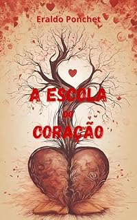 Livro A Escola do Coração