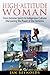 High-Altitude Woman: From Extreme Sports to Indigenous Cultures―Discovering the Power of the Feminine