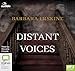 Distant Voices by Barbara Erskine