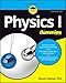 Physics I For Dummies (For Dummies (Math & Science))