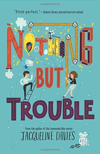 Nothing but Trouble