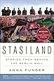 Stasiland: Stories from Behind the Berlin Wall