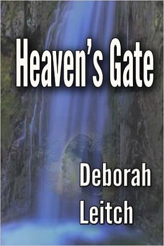 Heaven S Gate Leitch Deborah B 9781482043006 Amazon Com Books