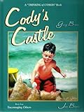 Cody's Castle: Encouraging Others (Thinking of Others)