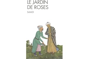 Le Jardin de roses - Nº 92: (Gulistan)