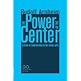 The Power of the Center: A Study of Composition in the Visual Arts, 20th Anniversary Edition