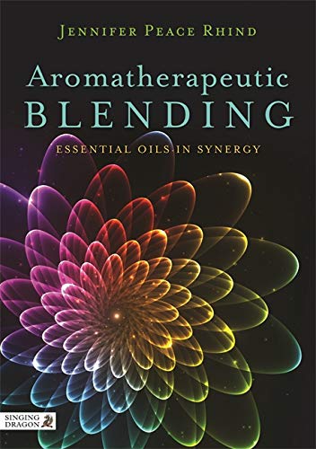 Singing Dragon Aromatherapeutic Blending: Essential Oils in Synergy