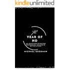 The Year of No: 366 Practices to Better Boundaries, Balance & Better Living