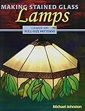 Making Stained Glass Lamps by 